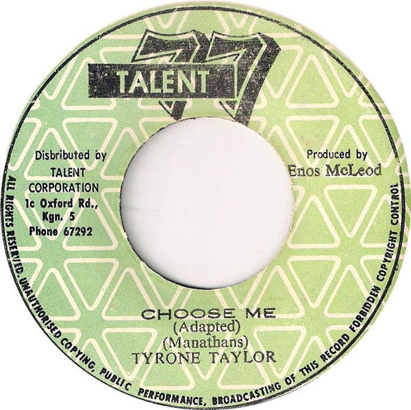Tyrone Taylor : Choose Me (7")