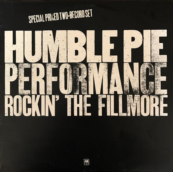Humble Pie : Performance: Rockin' The Fillmore (2xLP, Album, RE)