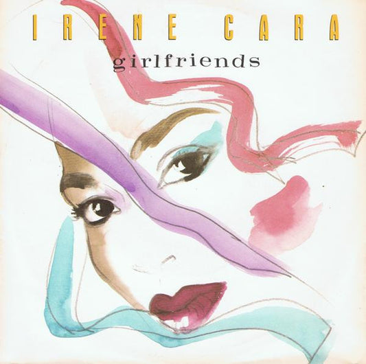 Irene Cara : Girlfriends (7", Single)