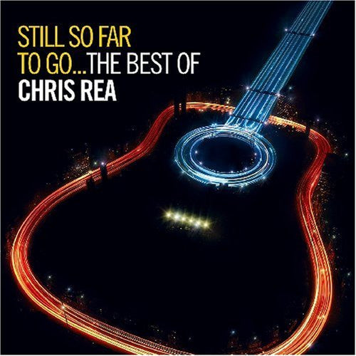 Chris Rea : Still So Far To Go...The Best Of (2xCD, Comp, RM)
