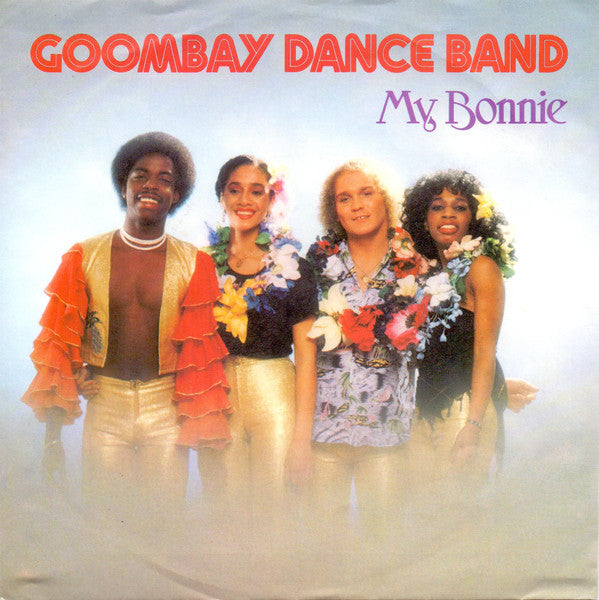 Goombay Dance Band : My Bonnie (7", Single)