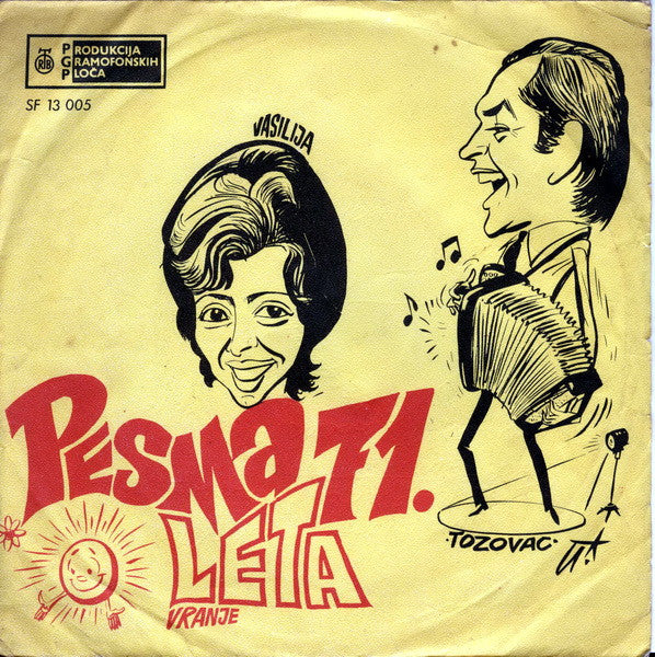 Tozovac I Vasilija Radojčić : Pesma Leta 71. - Vranje (7", Single, Spl)