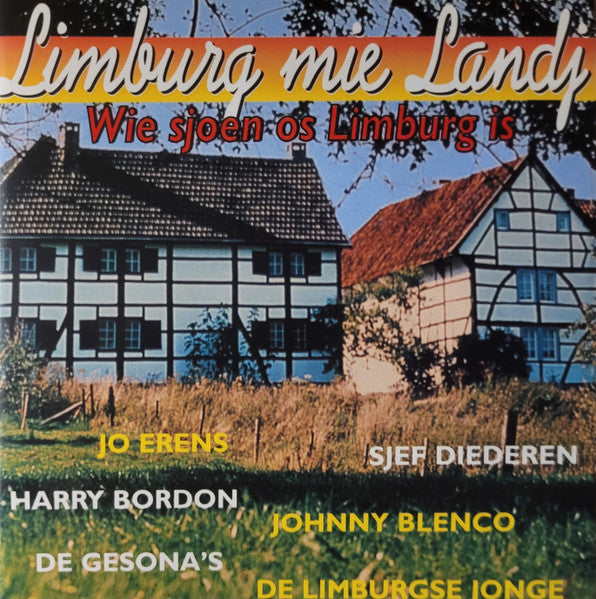 Various : Limburg Mie Landj "Wie Sjoen Os Limburg Is" (CD, Comp)