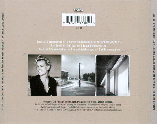 Eva Dahlgren : Jag Vill Se Min Älskade Komma Från Det Vilda (CD, Album, DCM)