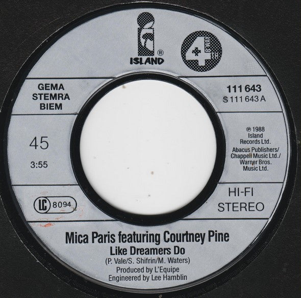 Mica Paris Featuring Courtney Pine : Like Dreamers Do (7", Single)