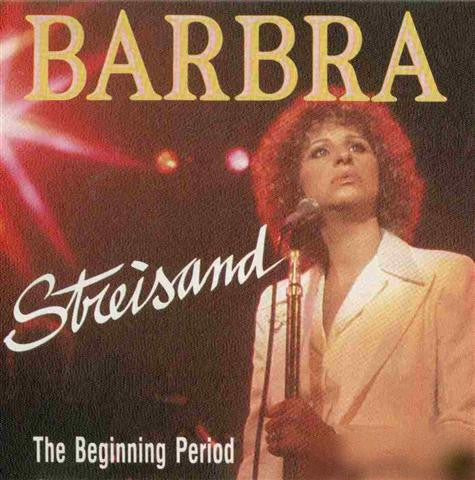 Barbra Streisand : The Beginning Period (CD, Comp)