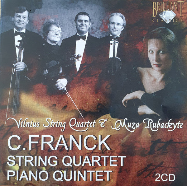 César Franck - Vilnius Quartet & Mūza Rubackytė : String Quartet & Piano Quintet (2xCD)