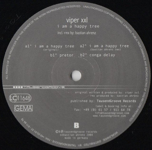 ViperXXL : I Am A Happy Tree (12")