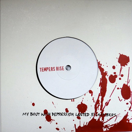 Tempers Rise : My Bout With Depression Lasted 5 Chambers. (7", Ltd, RP)