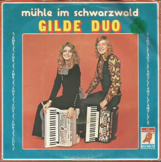 Gilde Duo : Mühle Im Schwarzwald  (7")