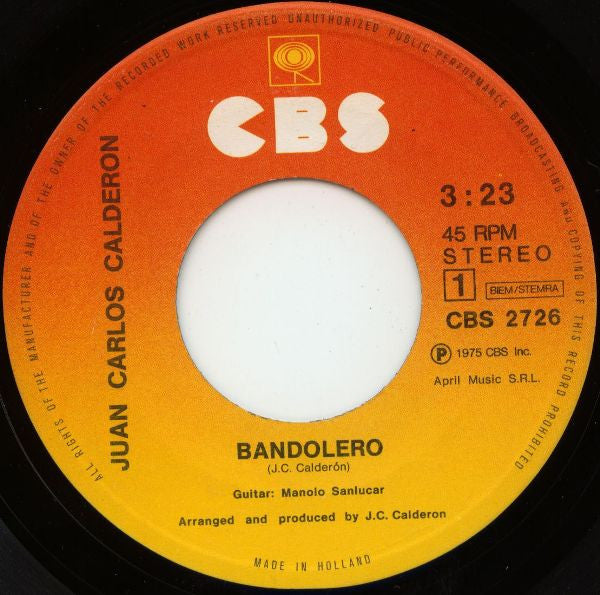 Juan Carlos Calderón : Bandolero (7")
