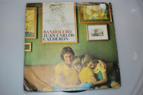 Juan Carlos Calderón : Bandolero (7")