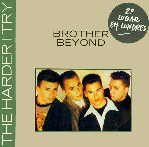 Brother Beyond : The Harder I Try (7", Single)