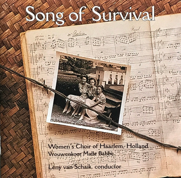 Women's Choir Of Haarlem, Malle Babbe Women's Choir, Leny van Schaik : Song Of Survival (CD, Album)