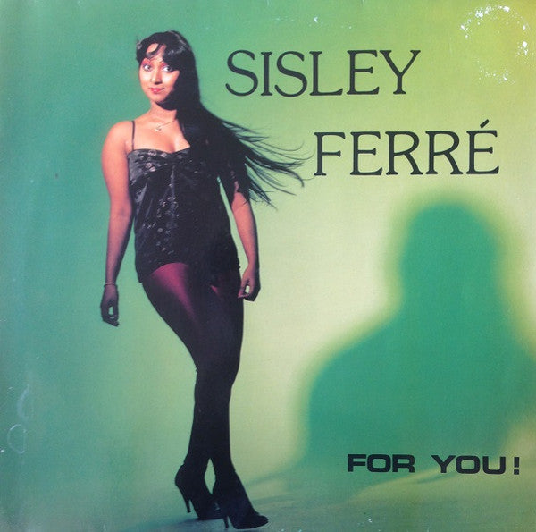 Sisley Ferré : For You! (12")