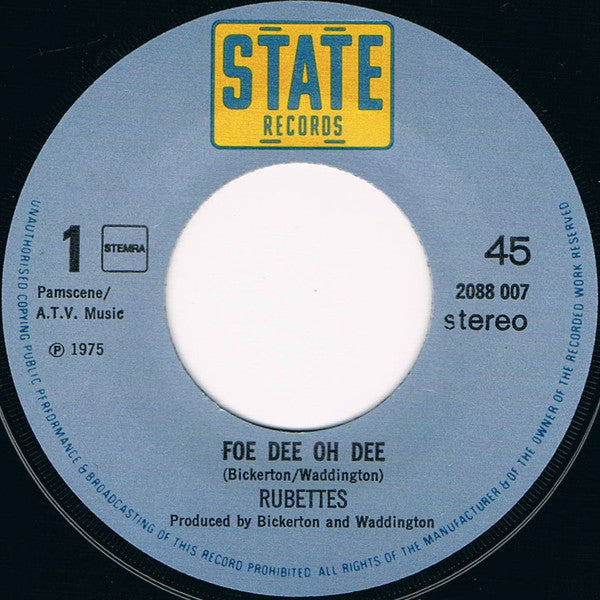 The Rubettes : Foe Dee Oh Dee (7", Single)