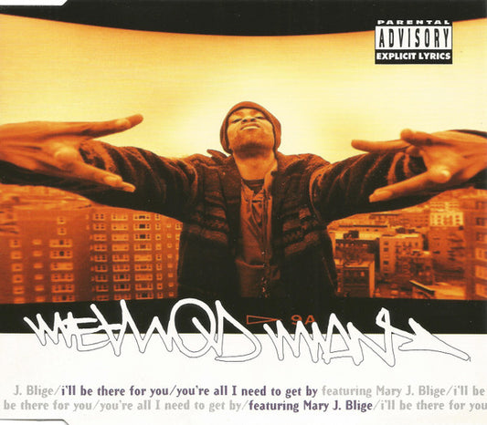 Method Man Featuring Mary J. Blige : I'll Be There For You / You're All I Need To Get By (CD, Maxi)