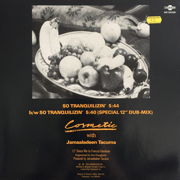 Cosmetic With Jamaaladeen Tacuma : So Tranquilizin (12")