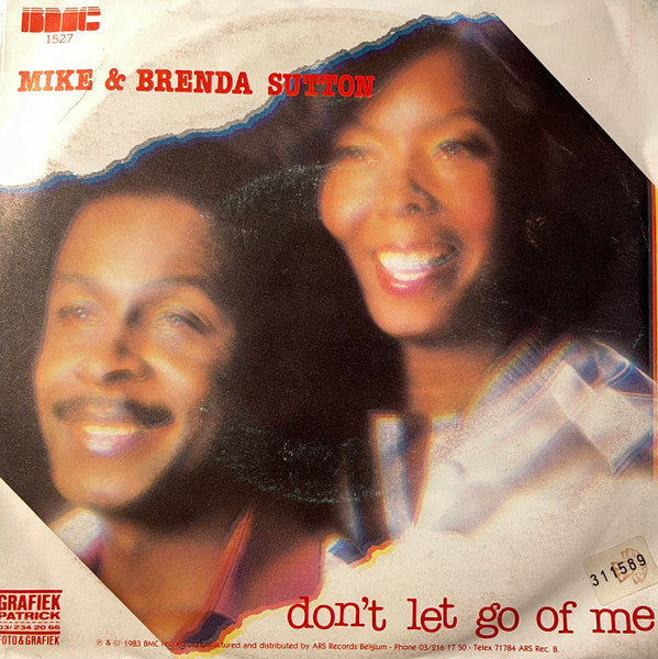 Mike & Brenda Sutton : Don't Let Go Of Me (Grip My Hips And Move Me) (7")