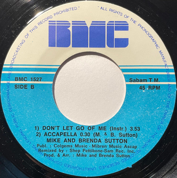Mike & Brenda Sutton : Don't Let Go Of Me (Grip My Hips And Move Me) (7")