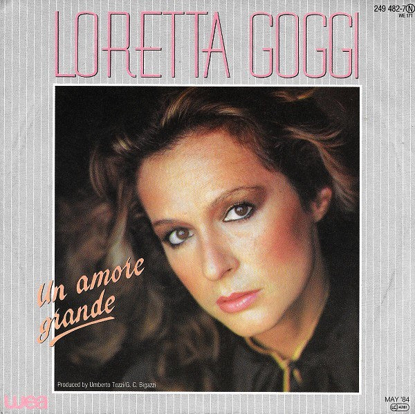Loretta Goggi : Un Amore Grande (7", Single)