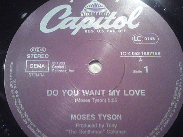 Moses Tyson, Jr. : Do You Want My Love (12", Maxi)