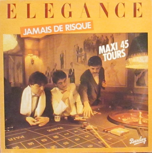 Elegance (7) : Jamais De Risque (12", Maxi)