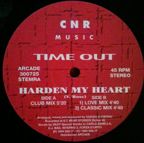 Time Out (2) : Harden My Heart (12")
