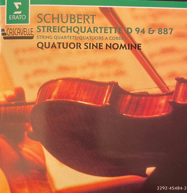 Franz Schubert - Quatuor Sine Nomine : Streichquartette D 94 & 887 (CD, Album)