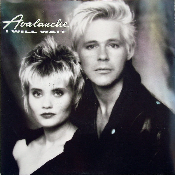 Avalanche (8) : I Will Wait (7", Single)