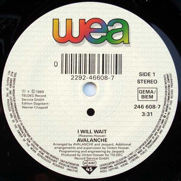 Avalanche (8) : I Will Wait (7", Single)