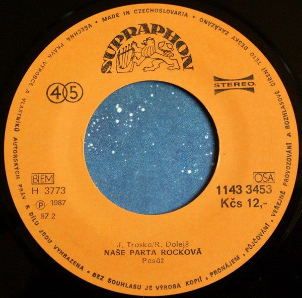 Pasáž : Naše Parta Rocková / Ty To Překonáš (7")