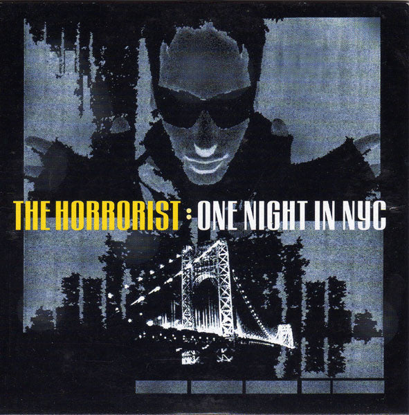 The Horrorist : One Night In NYC (CD, Single, Car)