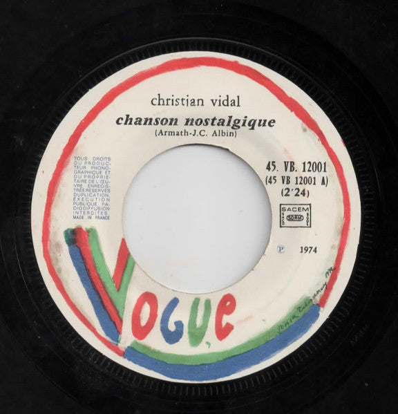 Christian Vidal : La Chanson Nostalgique (7", Single)