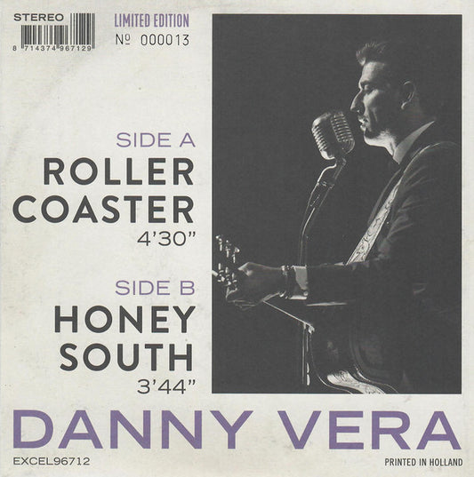 Danny Vera : Roller Coaster (7", Single, Ltd, Num, RE, Tra)