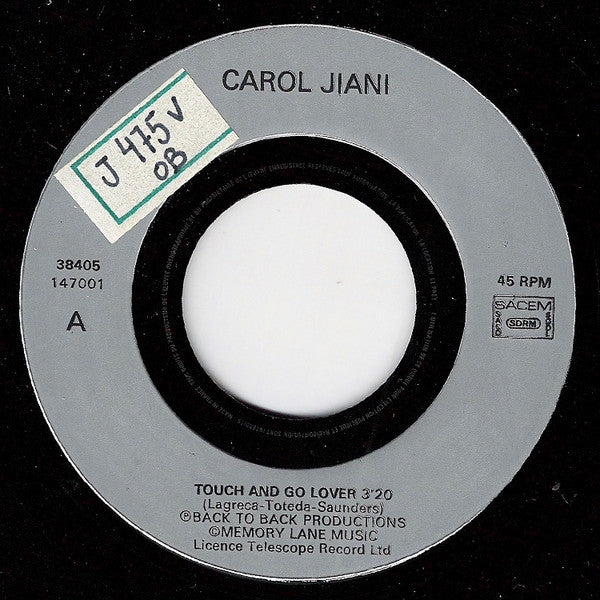 Carol Jiani : Touch And Go Lover (7", Single)