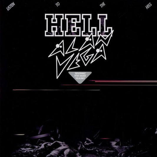 Hell / Alan Vega : Listen To The Hiss (2x12")