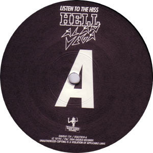 Hell / Alan Vega : Listen To The Hiss (2x12")