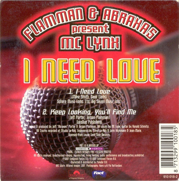 Flamman & Abraxas Present MC Lynx : I Need Love (CD, Single)