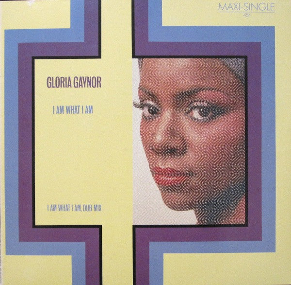 Gloria Gaynor : I Am What I Am (12", Maxi)