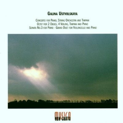 Galina Ustvolskaya : Concerto For Piano, String Orchestra And Timpani · Octet For 2 Oboes, 4 Violins, Timpani And Piano · Sonata No. 3 For Piano · Grand Duet For Violoncello And Piano (CD, Comp)