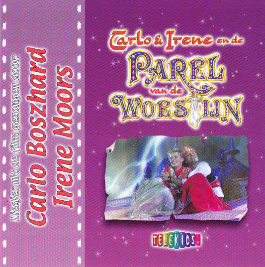 Carlo & Irene : De Parel Van De Woestijn (CD, Album)
