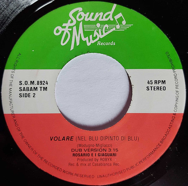 Rosario E I Giaguari : Volare (7")