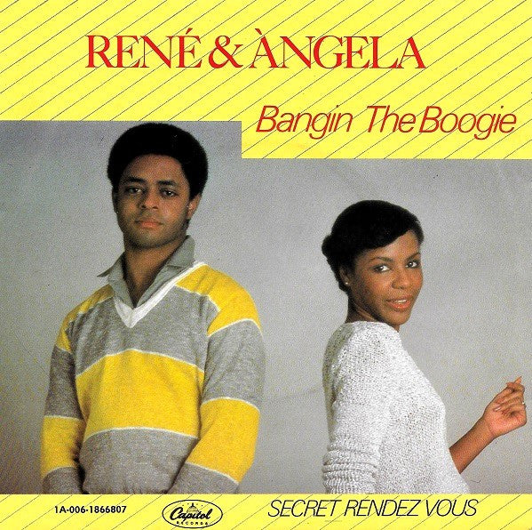 René & Angela : Bangin The Boogie (7", Single)