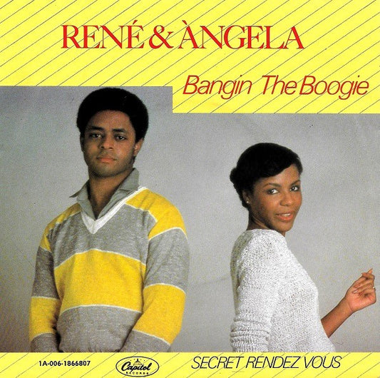 René & Angela : Bangin The Boogie (7", Single)