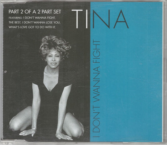 Tina Turner : I Don't Wanna Fight (CD, Maxi)