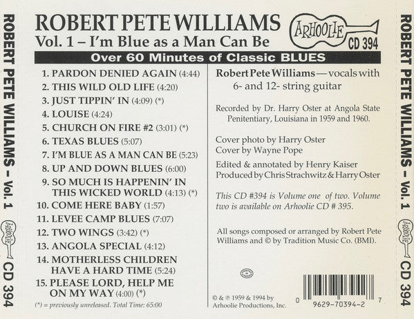 Robert Pete Williams : I'm Blue As A Man Can Be (CD, Comp, RE)
