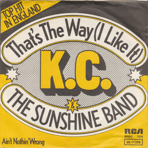 KC & The Sunshine Band : That's The Way (I Like It) (7", Single)