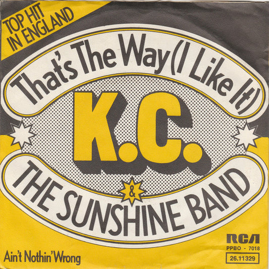 KC & The Sunshine Band : That's The Way (I Like It) (7", Single)