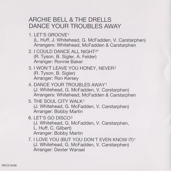 Archie Bell & The Drells : Dance Your Troubles Away (CD, Album, RE)
